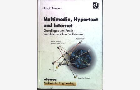 Multimedia, Hypertext und Internet : Grundlagen und Praxis des elektronischen Publizierens.