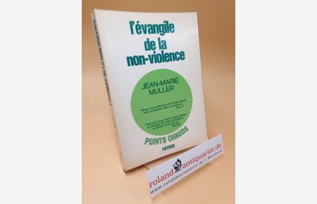 L'Evangile de la non-violence
