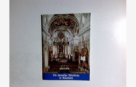 Die ehemalige Abteikirche in Amorbach,