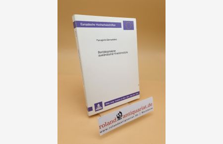 Bonitätsanalyse ausländischer Kreditinstitute ; Europäische Hochschulschriften ; Reihe 5 ; Volks- und Betriebswirtschaft ; Bd. 1133