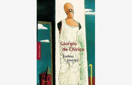 Giorgio de Chirico  - Endless Journey
