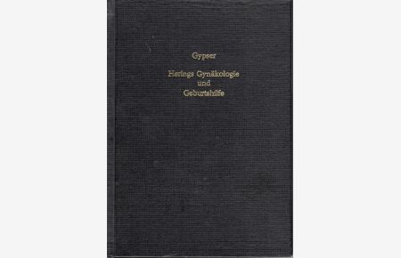 Die Gynäkologie und Geburtshilfe - Materia Medica. Supplementband