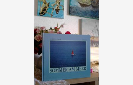 Sommer am Meer  - Angelika Vogel