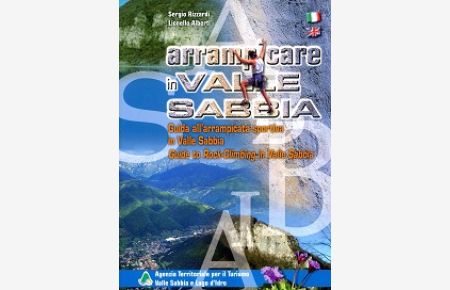 Arrampicare in Valle Sabbia  - Guida all'arrampicata sportiva in Valle Sabbia. Guide to Rock-Climbing in Valle Sabbia
