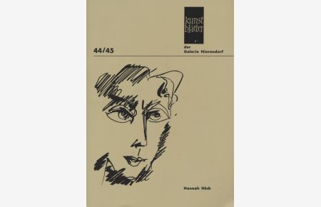 Hannah Höch: Collagen, Aquarelle, Gemälde, Zeichnungen aus sieben Jahrzehnten.   - 22.11.1982 bis 12.2.1983.