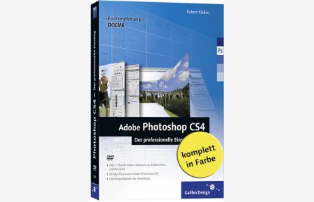 Adobe Photoshop CS4 - Der professionelle Einstieg
