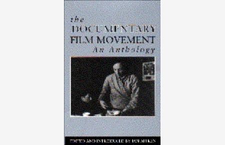 The Documentary Film Movement: An Anthology
