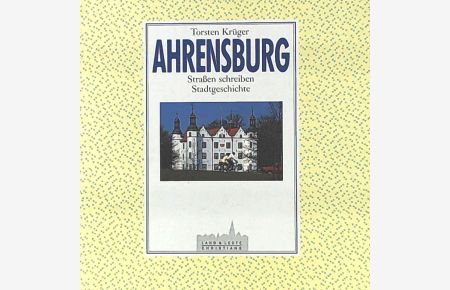 Ahrensburg. Straßen schreiben Stadtgeschichte