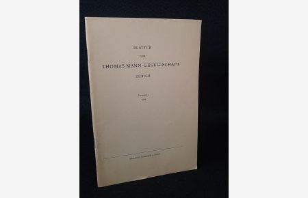 Blätter der Thomas-Mann-Gesellschaft, Zürich. Nummer 3. 1962