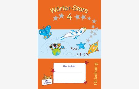 Wörter-Stars - 4. Schuljahr: Übungsheft - Mit Lösungen