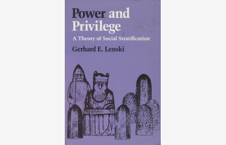 Power and Privilege: A Theory of Social Stratification.