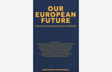 Our European Future PB: Charting a Progressive Course in the World