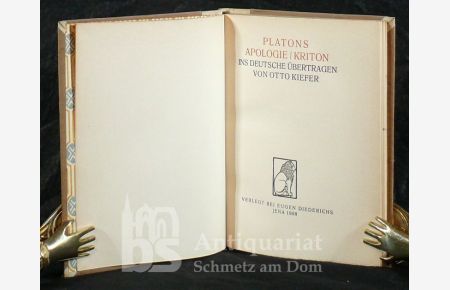 Apologie, Kriton. Ins Deutsche übertragen von Otto Kiefer. Titel und Initial farbig.
