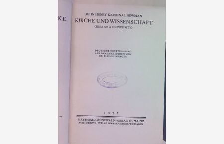 Ausgewählte Werke, 4. Bd. : Kirche und Wissenschaft (Idea of a University)