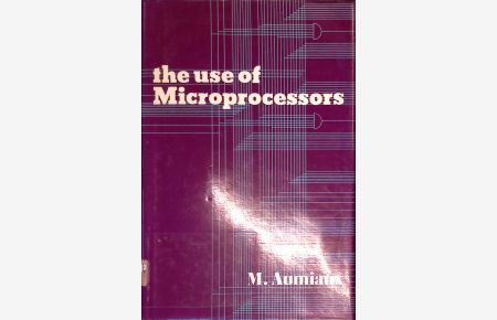 Use of Microprocessors.   - Wiley series in computing.