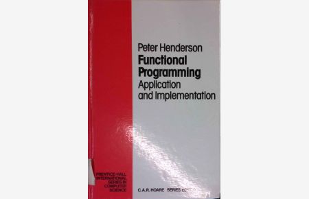 Functional Programming Application and Implementation.