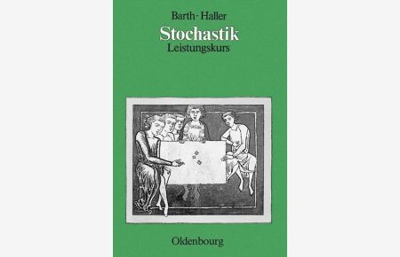 Stochastik: Leistungskurs: Schülerbuch