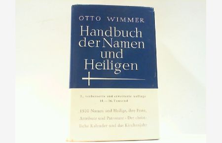 Handbuch der Namen und Heiligen. Mit einer Geschichte des christlichen Kalenders.