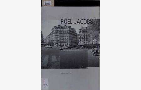 Roel Jacobs - 'Une traversée de Paris’.   - 1 Juli - 28 Augustus - 1988