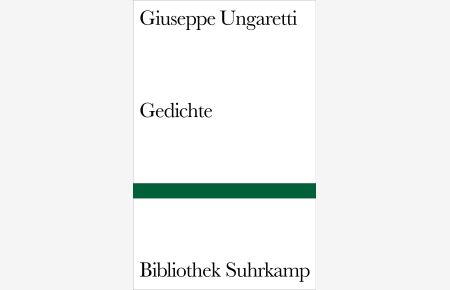 Gedichte : ital. u. dt.   - Übertr. u. Nachw. von Ingeborg Bachmann / Bibliothek Suhrkamp ; Bd. 70