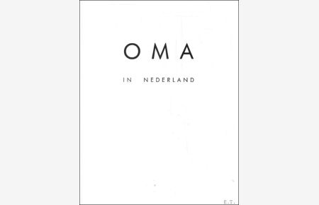 OMA in Nederland; Hectic pictures; / Rem Koolhaas in gesprek.