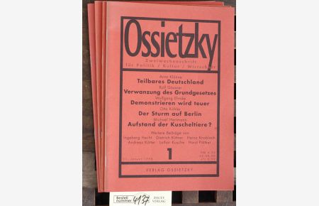 Ossietzky zweiwochenschrift für Politik, Kultur, Wirtschaft.   - 1998 Heft 1 /  2002 Heft 12 + 19. / 2003 Heft 6. 4 Ausgaben.
