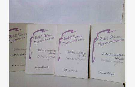 Konvolut: 4 Bände (von4) Rudolf Steiners Mysteriendramen - Geisteswissenschaftliche Hinweise - kpl Ausgabe.