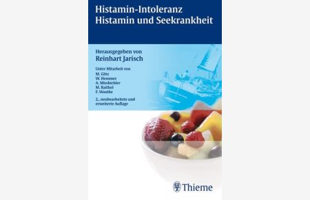 Histamin-Intoleranz Histamin und Seekrankheit