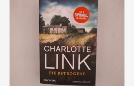 Die Betrogene: Kriminalroman (Die Kate-Linville-Reihe, Band 1)  - Kriminalroman