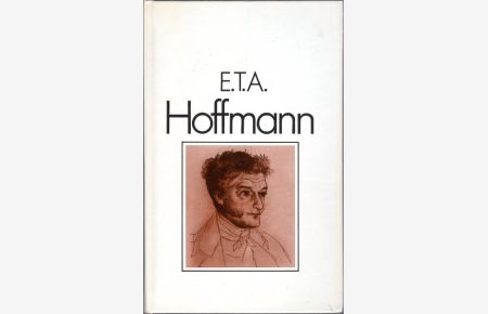 E. T. A. Hoffmann.   - Mit 50 Abbildungen.