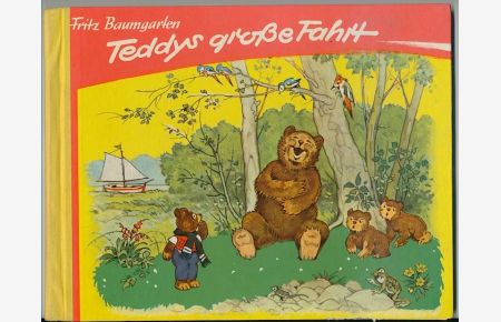 Teddys große Fahrt.   - Verse von Helge Darnstädt.
