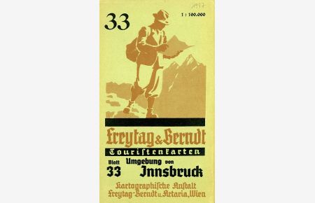 Touristenkarte Umgebung von Innsbruck. Maßstab 1:100. 000  - Freytag & Berndt Karte Nr. 33