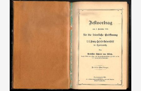 Konvolut / Sammelband mit 6 Titeln von Schuler von Libloy, Dekan der rechts- und staatswissenschaftlichen Facultät an der k. k. Franz-Josefs-Universiät in Czernowitz.