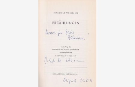 Erzählungen. - signiert, Erstausgabe  - Im Auftrag des Volksbundes für Dichtung (Scheffelbund) herausgegeben von Reinhold Siegrist (39.Gabe an die Mitglieder).,