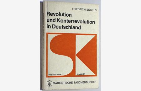 Revolution und Konterrevolution in Deutschland.   - Marxistische Taschenbücher.