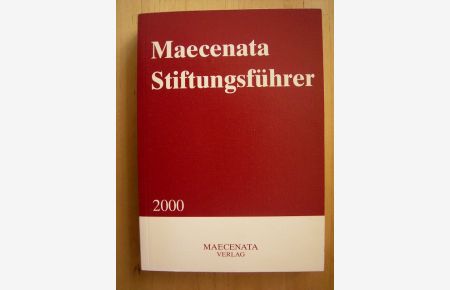 Maecenata Stiftungsführer 2000.