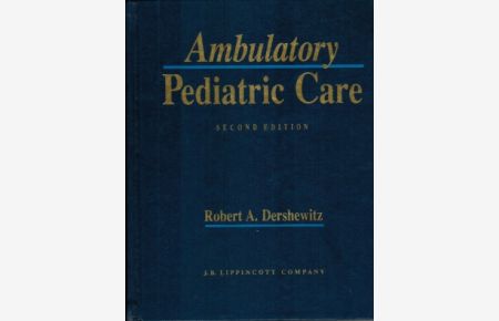 Ambulatory Pediatric Care; with 141 contributors