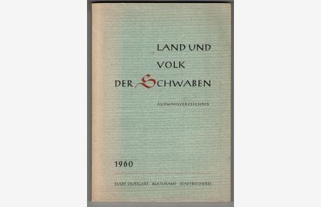 Land und Volk der Schwaben : Ein Auswahlverzeichnis.