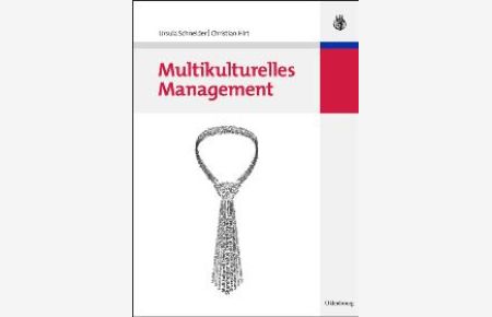 Multikulturelles Management (Gebundene Ausgabe) von Ursula Schneider, Christian Hirt