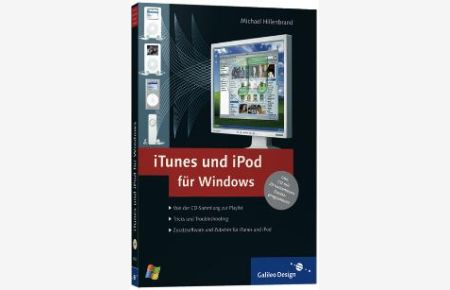 iTunes und iPod für Windows - inkl. CD mit 20 kostenlosen Zusatzprogrammen, mit CD-ROM (Gebundene Ausgabe) von Michael Hillenbrand