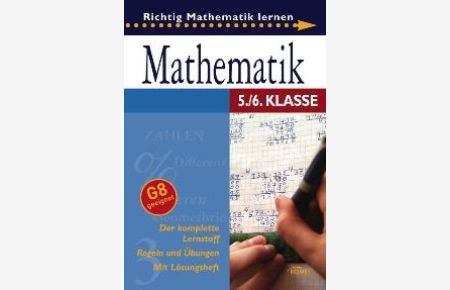 Mathematik 5. /6. Klasse: Richtig Mathematik lernen von Hans K. Abele (Autor), Fritz Kammermeyer (Autor), Benno Mohry