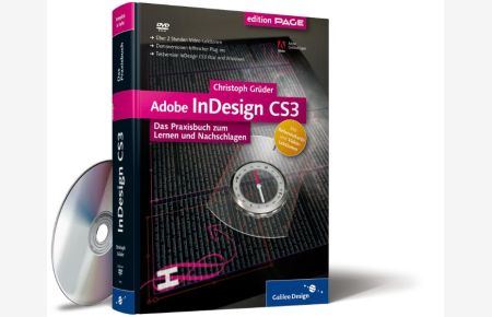 Adobe InDesign CS3: Das Praxisbuch zum Lernen und Nachschlagen (Galileo Design) [Gebundene Ausgabe] mit DVD-ROM von Christoph Grüder