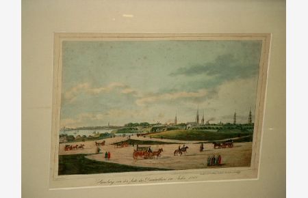 Hamburg von der Seite des Dammthors im Jahre 1700. Kolorierte Farblithographie um 1840. ( = Hamburgs Vergangenheit in bildlichen Darstellungen ).