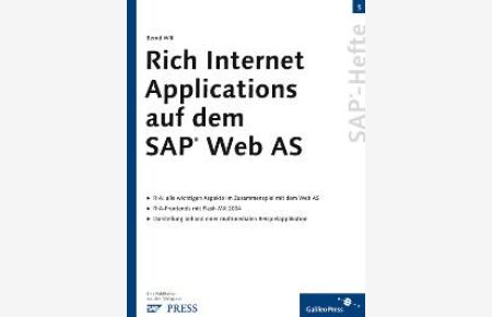 Rich Internet Applications auf dem SAP Web AS: SAP-Heft 5 (SAP-Hefte) von Bernd Will