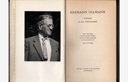 Hermann Ullmann : Publizist in der Zeitenwende.
