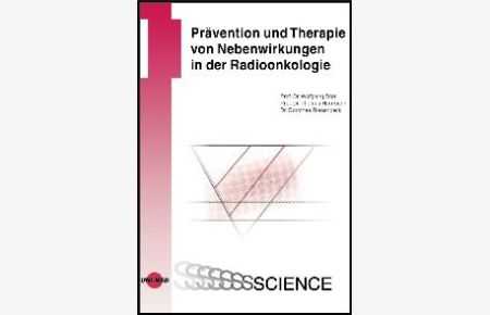 Prävention und Therapie von Nebenwirkungen in der Radioonkologie [Gebundene Ausgabe] Wolfgang Dörr (Autor), Thomas Herrmann (Autor), Dorothea Riesenbeck (Autor)
