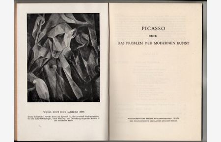 Picasso oder das Problem der modernen Kunst.