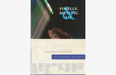 Forelle, Riesling und Co.   - Fisch und Wein aus Deutschland. Mit Weinempfehlungen des Deutsche Weininstituts.