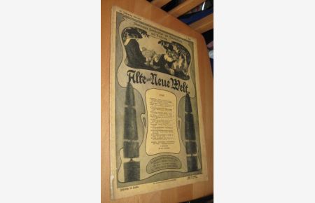 Alte und Neue Welt - Illustriertes Familienblatt Zur Unterhaltung Und Belehrung - 44. Jahrgang 1909/1910 - 2. Heft