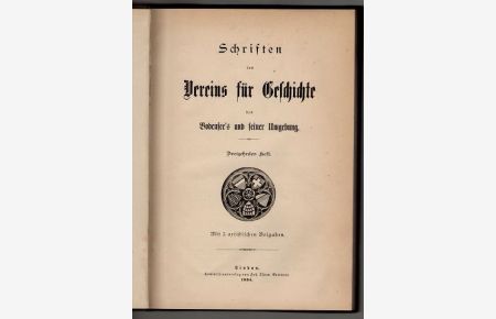 Schriften des Vereins für Geschichte des Bodensees und seiner Umgebung (13. ) Dreizehntes Heft 1884.